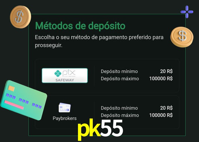 O cassino pk55 oferece uma grande variedade de métodos de pagamento